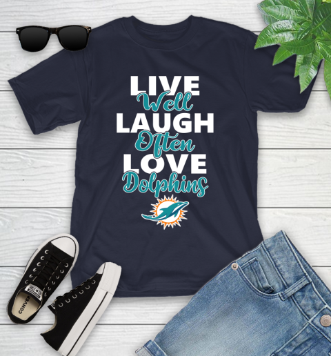 NFL Football Miami Dolphins Live Well Laugh Often Love Shirt Youth T-Shirt 2