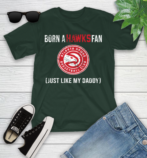 NBA Atlanta Hawks Loyal Fan Just Like My Daddy Basketball Shirt Youth T-Shirt 4