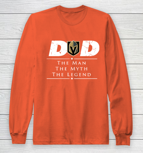 Vegas Golden Knights NHL Ice Hockey Dad The Man The Myth The Legend Long Sleeve T-Shirt 3