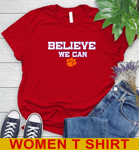 Clemson Believe We Can Shirt 95