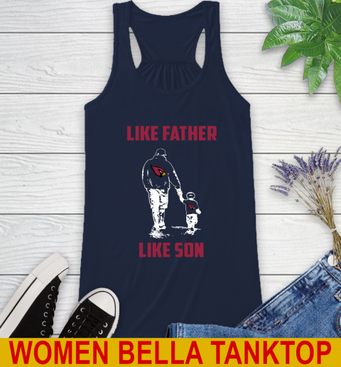 Arizona Cardinals NFL Football Like Father Like Son Sports Racerback Tank 9