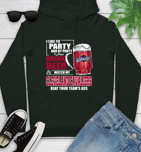 NBA Drink Beer and Watch My Cleveland Cavaliers Beat Your Team's Ass Basketball Youth Hoodie 14