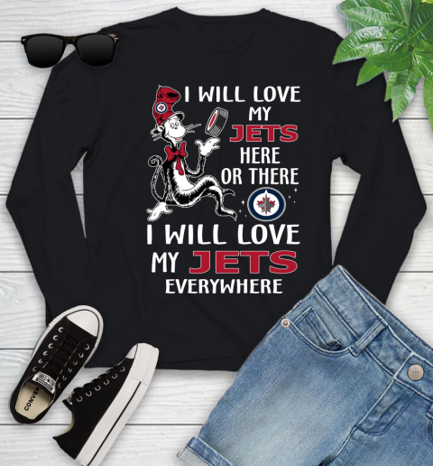 NHL Hockey Winnipeg Jets I Will Love My Jets Everywhere Dr Seuss Shirt Youth Long Sleeve