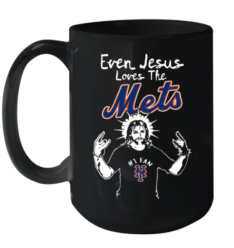 New York Mets MLB Baseball Even Jesus Loves The Mets Shirt Ceramic Mug 15oz