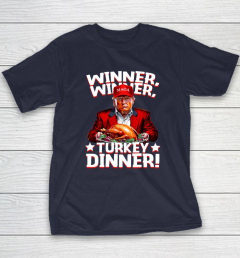 Funny Trump Winner Winner Turkey Dinner Thanksgiving Youth T-Shirt 2