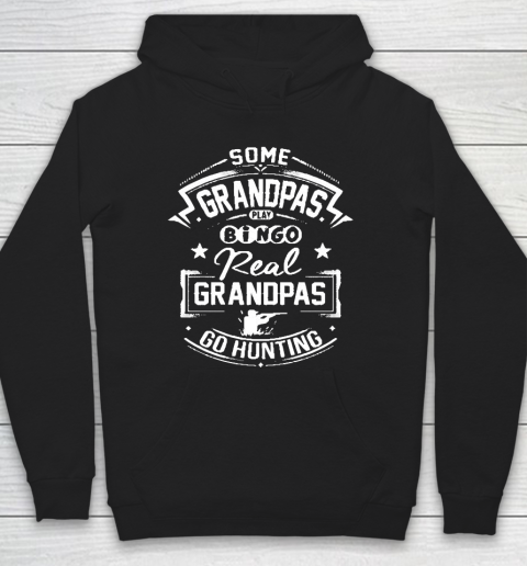 Grandpa Funny Gift Apparel  Real Grandpas Go Hunting Hoodie