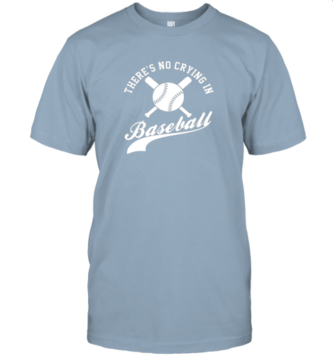 nqo0 there is no crying in baseball funny sports softball funny jersey t shirt 60 front light blue