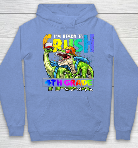 Next Level t shirts I m Ready To Crush 4tht Grade T Rex Dino Holding Pencil Back To School Hoodie 16