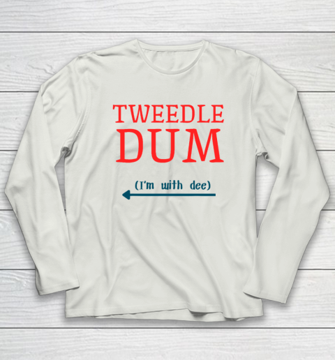 Tweedle Dum I'm With Dee Couple And Friends Funny Lazy Costume Long Sleeve T-Shirt 7