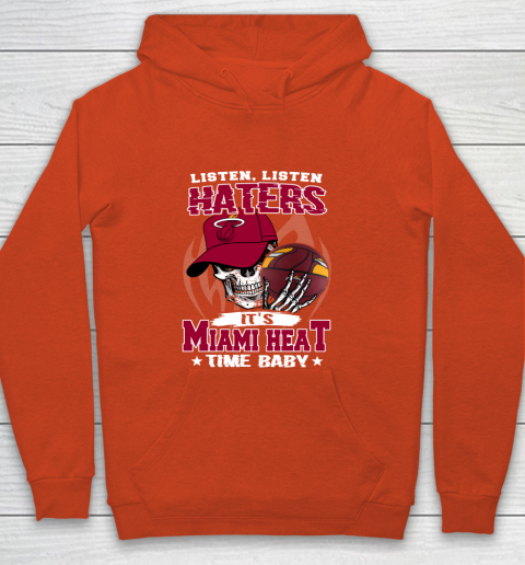 Listen Haters It is HEAT Time Baby NBA Youth Hoodie - Image 4