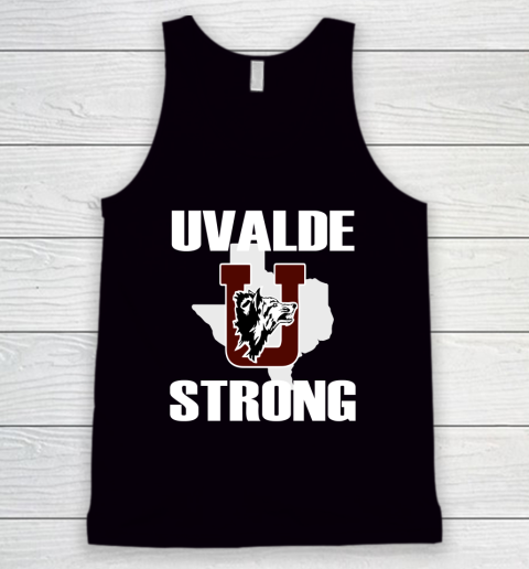 Uvalde Strong Shirt Uvalde Texas End Gun Violence Tank Top
