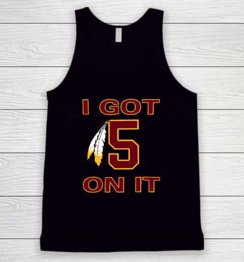 I Got 5 On It Tank Top