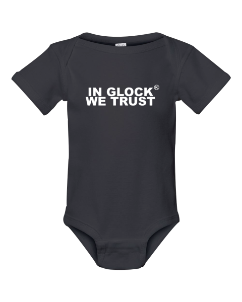 In Glock We Trust Shirt Dad Gifts Infant Bodysuit