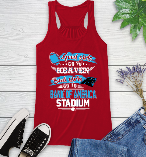 Carolina Panthers NFL Bad Girls Go To Bank of America Stadium Shirt Racerback Tank 5