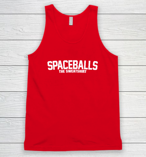 Mel Brooks Spaceballs The Sweatshirt Tank Top 4