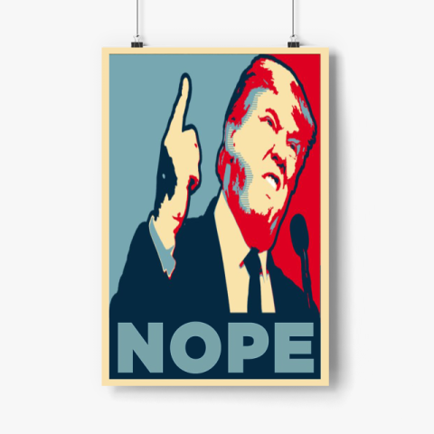 Trump Nope 006 Poster