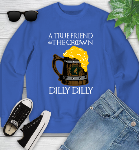 NBA Minnesota Timberwolves A True Friend Of The Crown Game Of Thrones Beer Dilly Dilly Basketball_000 Youth Sweatshirt 7