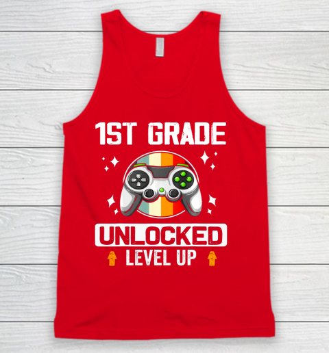 Next Level t shirts 1st Grade Unlocked Level Up Back To School First Grade Gamer Tank Top 5