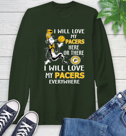NBA Basketball Indiana Pacers I Will Love My Pacers Everywhere Dr Seuss Shirt Long Sleeve T-Shirt 6