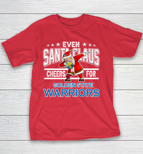 Golden State Warriors Even Santa Claus Cheers For Christmas NBA Youth T-Shirt 7