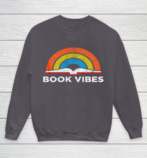 Reading Rainbow t shirt Vintage Retro Book Vibes Rainbow Gift for Reading Lovers Youth Sweatshirt 5