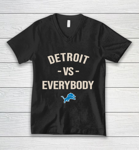 Detroit Lions Vs Everybody V-Neck T-Shirt