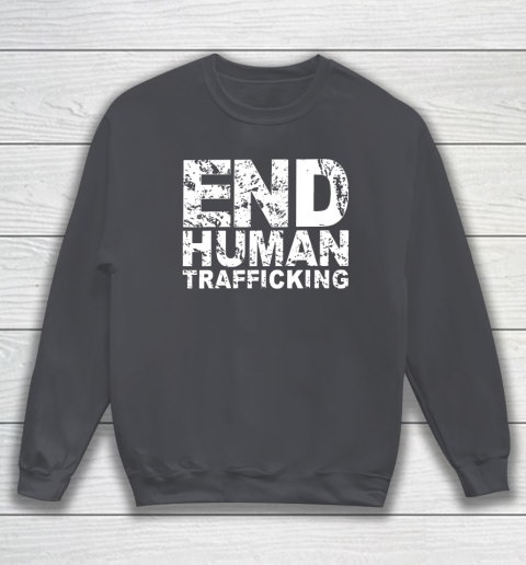 End Human Trafficking Shirt Sweatshirt 4