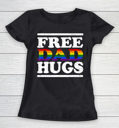 Father gift shirt Love LGBT Gay lesbian pride Vintage Free dad hugs rainbow T Shirt Women's T-Shirt