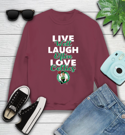 NBA Basketball Boston Celtics Live Well Laugh Often Love Shirt Sweatshirt 5