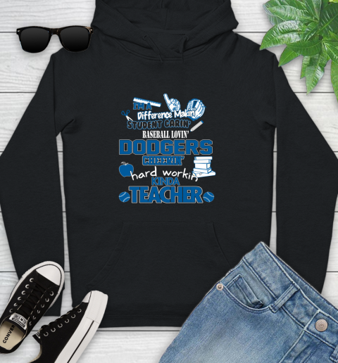 Los Angeles Dodgers MLB I'm A Difference Making Student Caring Baseball Loving Kinda Teacher Youth Hoodie