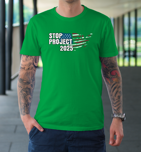 Stop Project 2025 Anti Trump T-Shirt 5