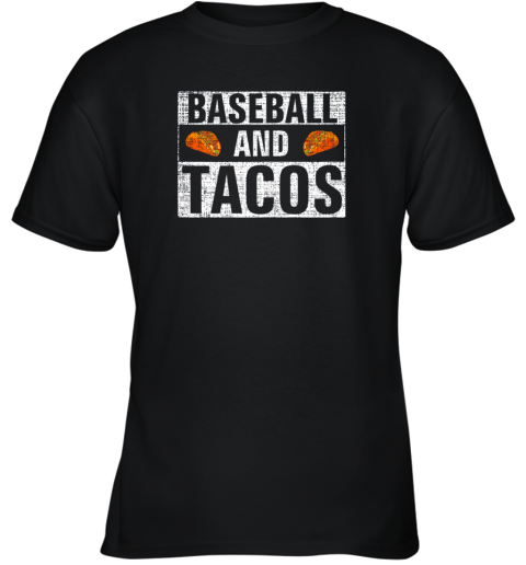 Vintage Baseball and Tacos Shirt Funny Sports Cool Gift Youth T-Shirt