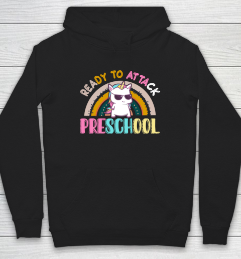 Back to school shirt Ready To Attack PreSchool Unicorn Hoodie