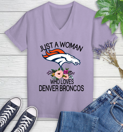 NFL Just A Woman Who Loves Denver Broncos Football Sports Women's V-Neck T-Shirt 9