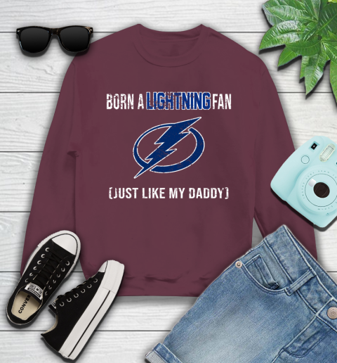NHL Tampa Bay Lightning Hockey Loyal Fan Just Like My Daddy Shirt Youth Sweatshirt 3