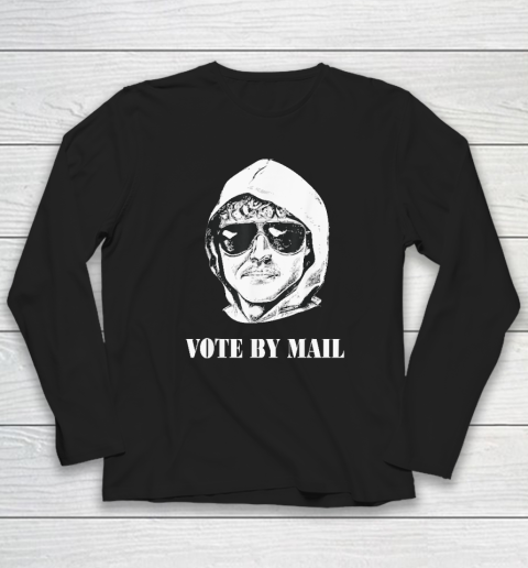 Vote By Mail Ted K Long Sleeve T-Shirt