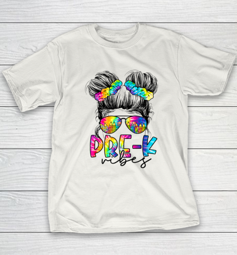 Pre K Vibes Messy Bun Girl Back To School First Day Tie Dye Youth T-Shirt