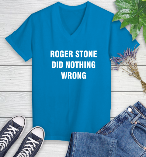 Roger Stone Did Nothing Wrong T-Shirt 80