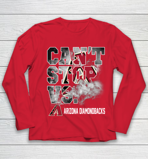 MLB Arizona Diamondbacks Baseball Can't Stop Vs Arizona Diamondbacks Youth Long Sleeve 8