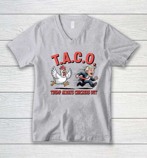 Political Trending TACO Trump Always Chickens Out Funny V-Neck T-Shirt 2