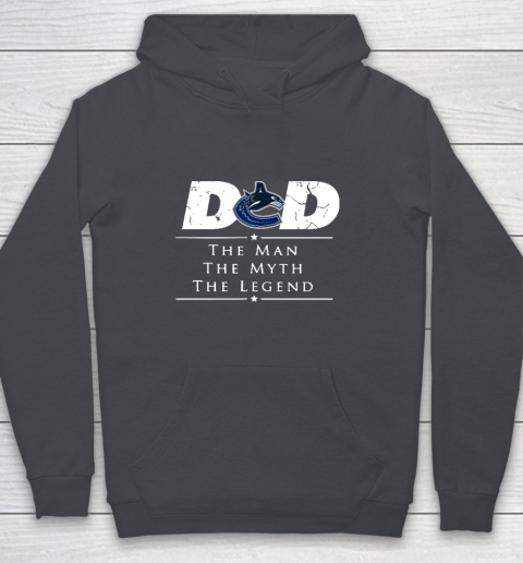 Vancouver Canucks NHL Ice Hockey Dad The Man The Myth The Legend Youth Hoodie 5
