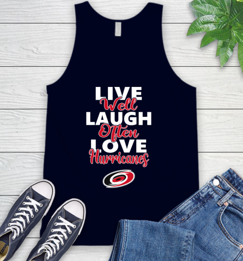 NHL Hockey Carolina Hurricanes Live Well Laugh Often Love Shirt Tank Top 3 NHL Hockey Carolina Hurricanes Live Well Laugh Often Love Shirt Tank Top - Image 3