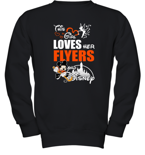 This Girl Love Her Philadelphia Flyers And Mickey Disney Youth Sweatshirt