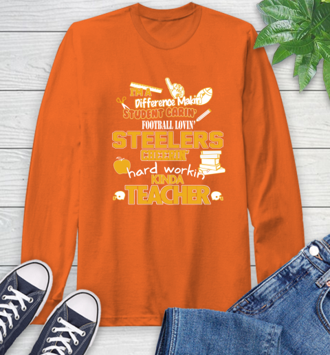 Pittsburgh Steelers NFL I'm A Difference Making Student Caring Football Loving Kinda Teacher Long Sleeve T-Shirt 4