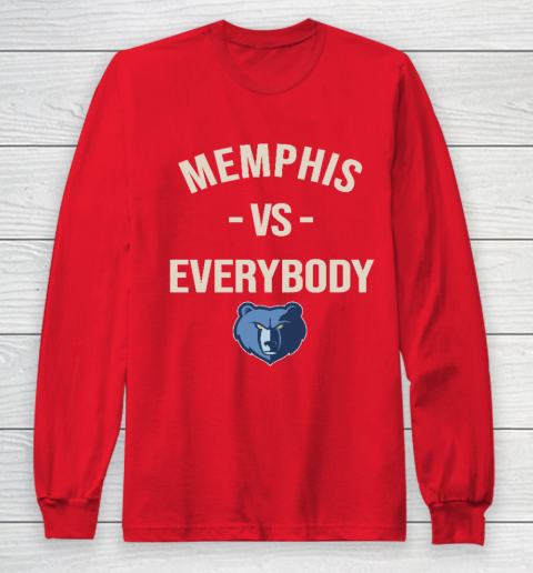 Memphis Grizzlies Vs Everybody Long Sleeve T-Shirt 7