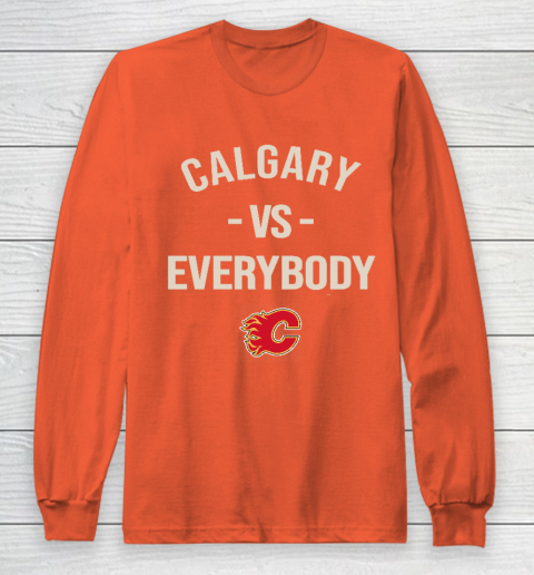 Calgary Flames Vs Everybody Long Sleeve T-Shirt 3