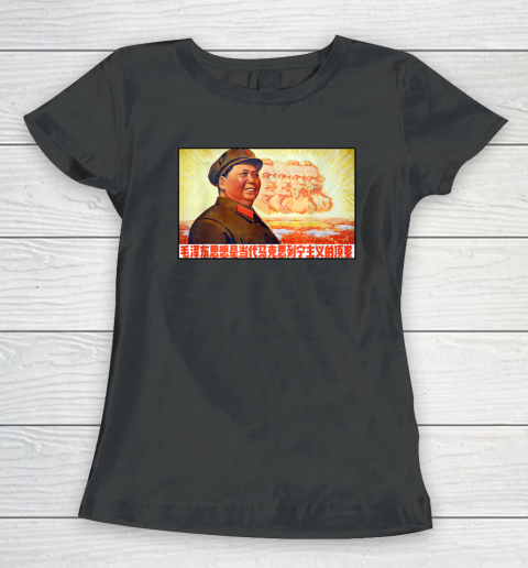 Chairman Mao Zedong and Other Communist Leaders  Propaganda Women's T-Shirt