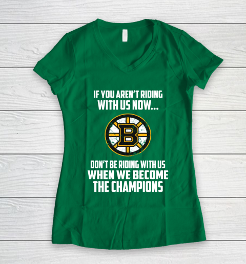NHL Boston Bruins Hockey We Become The Champions Women's V-Neck T-Shirt 3