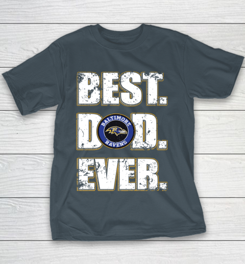 NFL Baltimore Ravens Football Best Dad Ever Family Shirt Youth T-Shirt 5