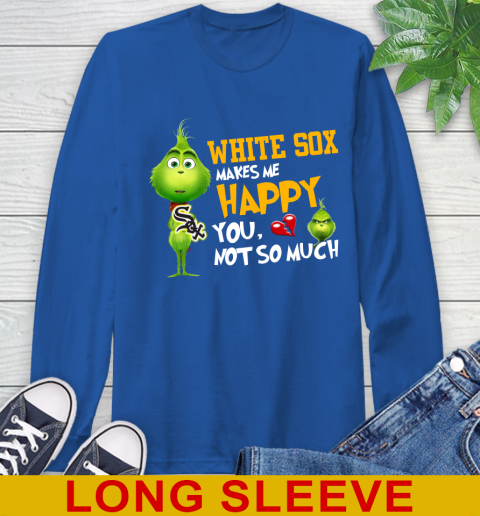 MLB Chicago White Sox Makes Me Happy You Not So Much Grinch Baseball Sports Long Sleeve T-Shirt 11